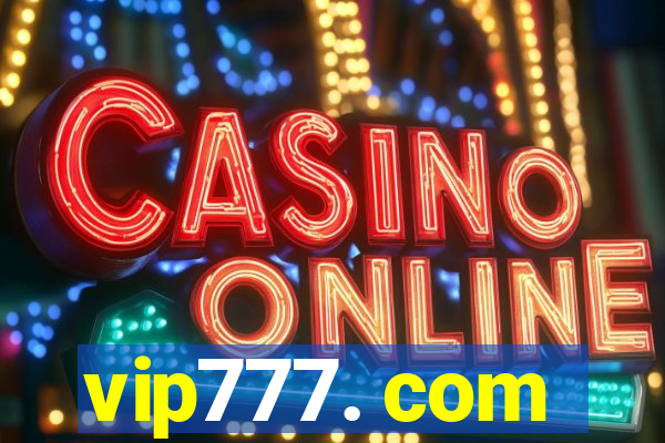 vip777. com